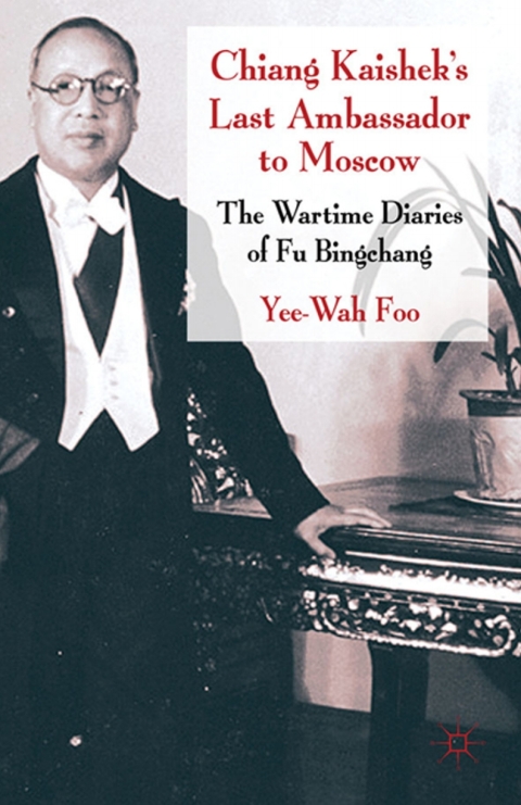 Cover image for book Chiang Kaishek's Last Ambassador to Moscow