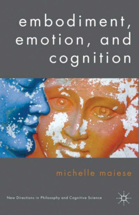 Cover image for book Embodiment, Emotion, and Cognition