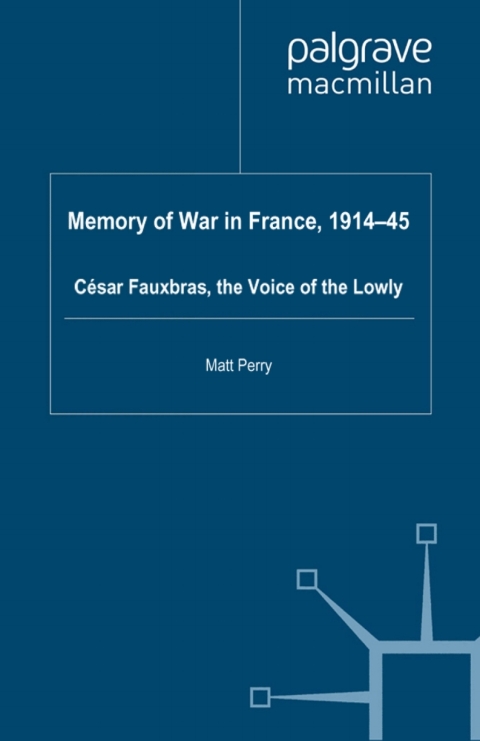 Cover image for book Memory of War in France, 1914-45