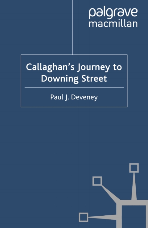Cover image for book Callaghan's Journey to Downing Street