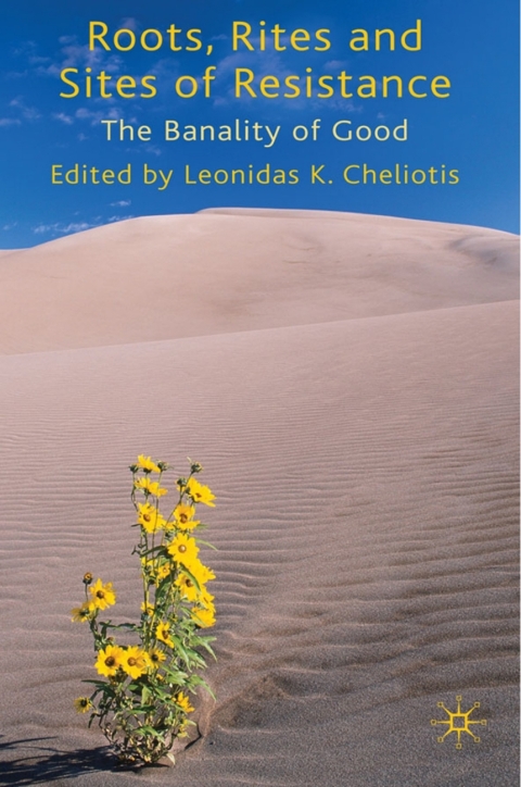 Cover image for book Roots, Rites and Sites of Resistance