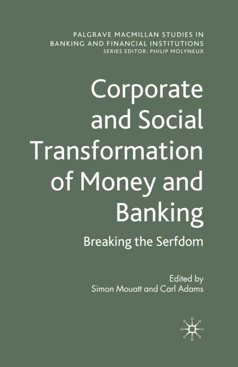 Cover image for book Corporate and Social Transformation of Money and Banking