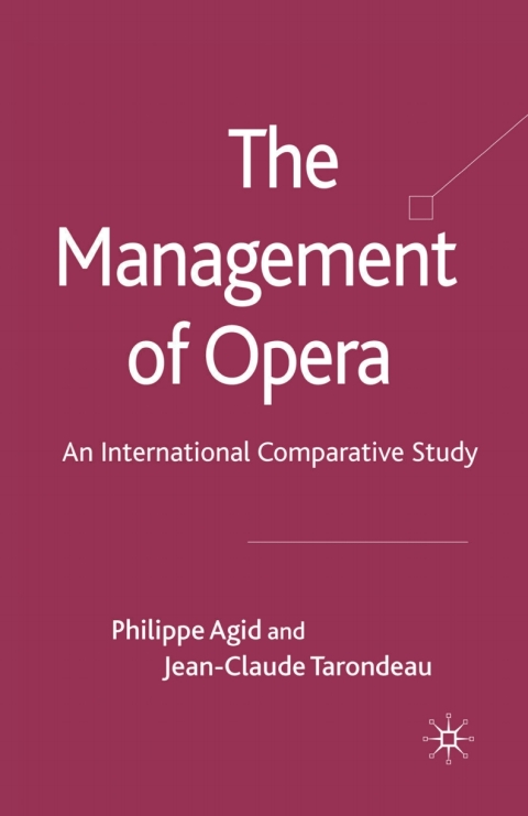 Cover image for book The Management of Opera