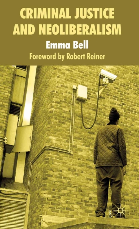 Cover image for book Criminal Justice and Neoliberalism