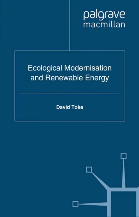 Cover image for book Ecological Modernisation and Renewable Energy