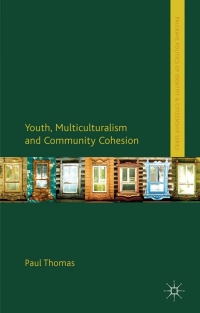Cover image: Youth, Multiculturalism and Community Cohesion 9780230251953