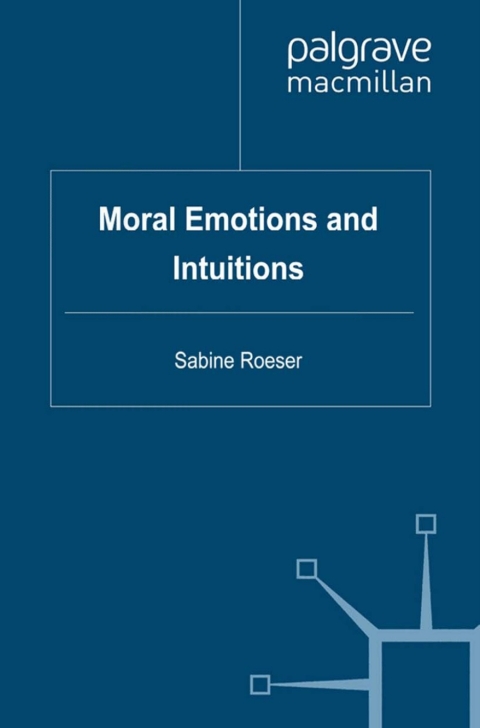 Cover image for book Moral Emotions and Intuitions