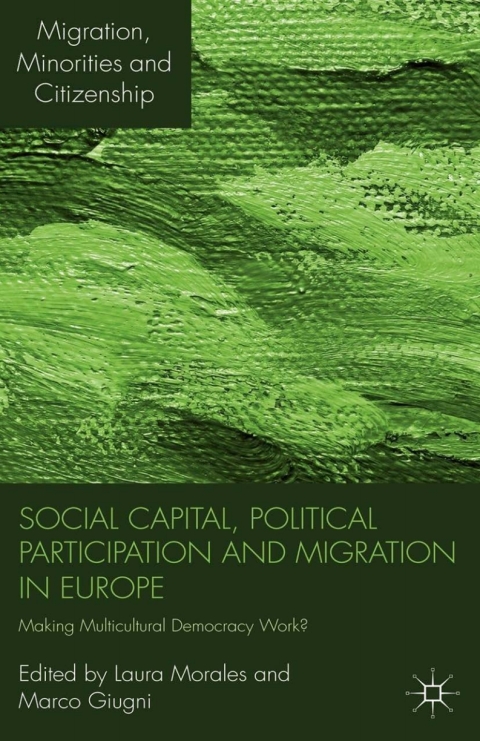 Cover image for book Social Capital, Political Participation and Migration in Europe