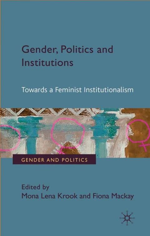 Cover image for book Gender, Politics and Institutions
