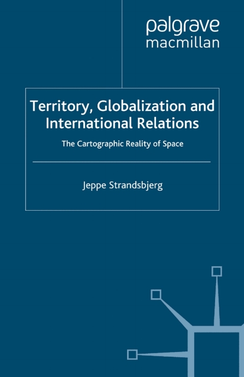 Cover image for book Territory, Globalization and International Relations