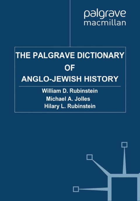 Cover image for book The Palgrave Dictionary of Anglo-Jewish History