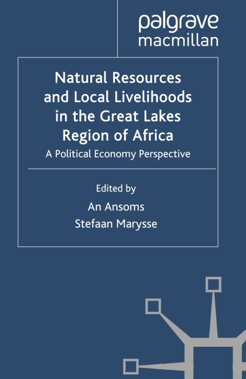 Cover image for book Natural Resources and Local Livelihoods in the Great Lakes Region of Africa