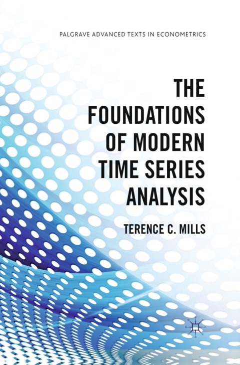 Cover image for book The Foundations of Modern Time Series Analysis