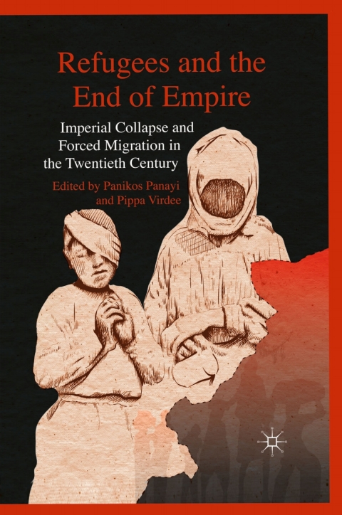 Cover image for book Refugees and the End of Empire