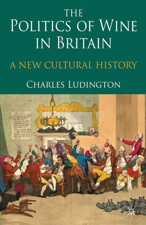 Cover image for book The Politics of Wine in Britain