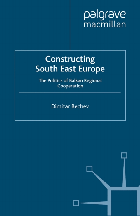 Cover image for book Constructing South East Europe