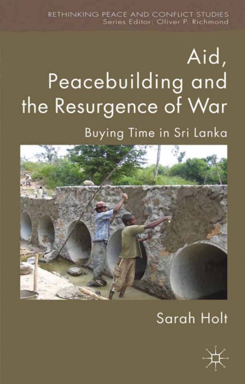 Cover image for book Aid, Peacebuilding and the Resurgence of War