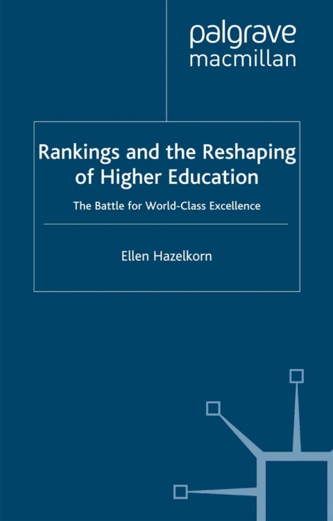 Cover image for book Rankings and the Reshaping of Higher Education