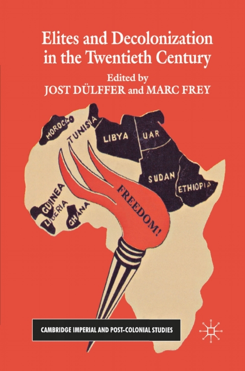 Cover image for book Elites and Decolonization in the Twentieth Century