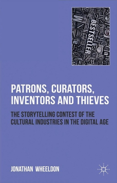 Cover image for book Patrons, Curators, Inventors and Thieves