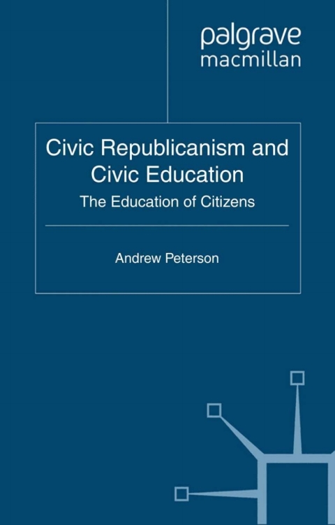 Cover image for book Civic Republicanism and Civic Education