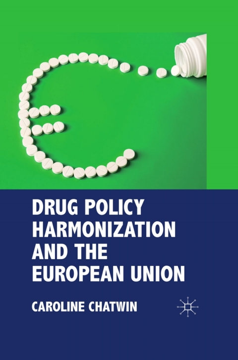 Cover image for book Drug Policy Harmonization and the European Union