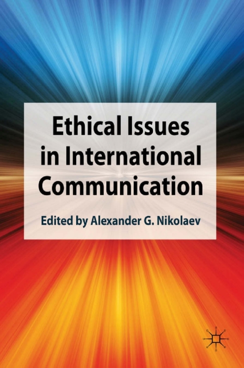 Cover image for book Ethical Issues in International Communication