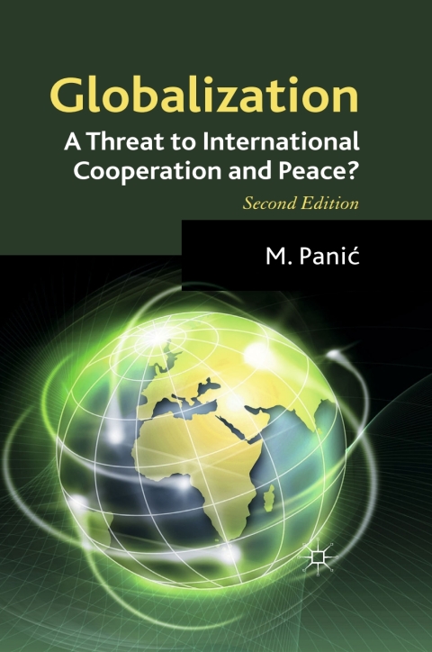 Cover image for book Globalization: A Threat to International Cooperation and Peace?