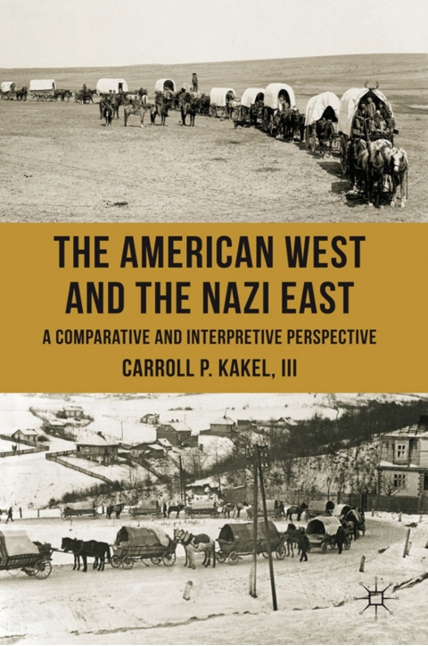 Cover image for book The American West and the Nazi East