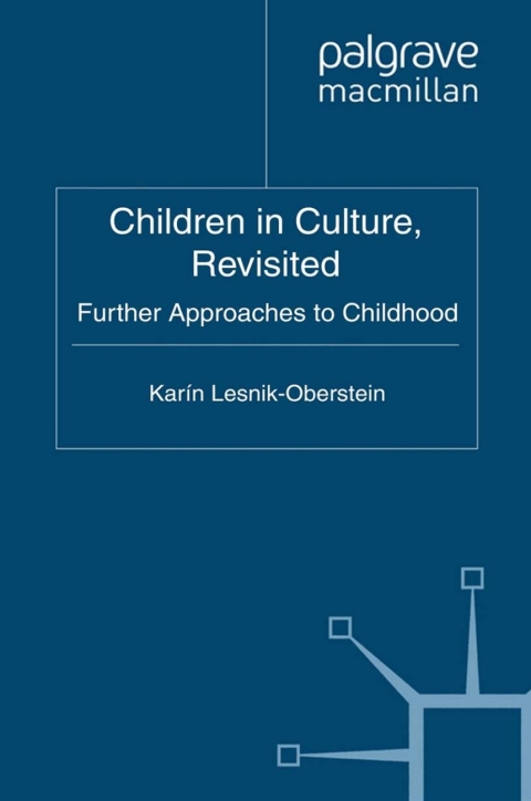 Cover image for book Children in Culture, Revisited
