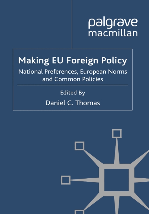 Cover image for book Making EU Foreign Policy