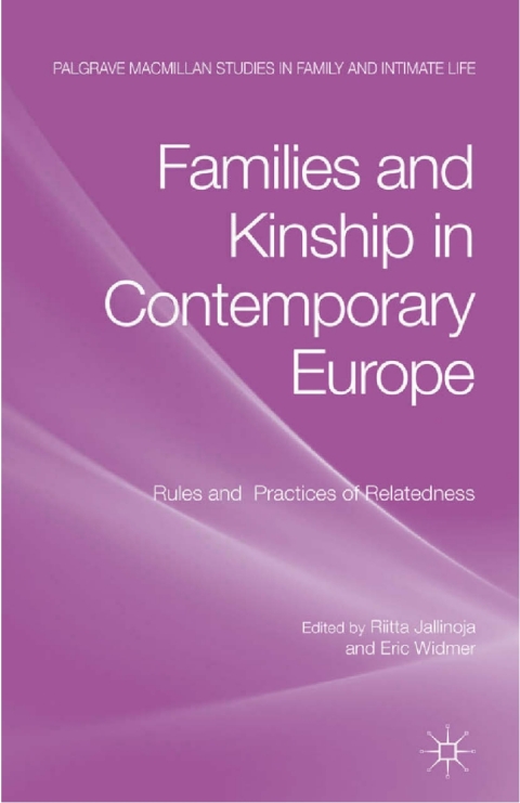 Cover image for book Families and Kinship in Contemporary Europe