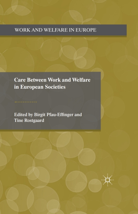 Cover image for book Care Between Work and Welfare in European Societies