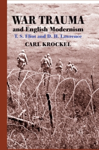 Cover image: War Trauma and English Modernism 9780230291577