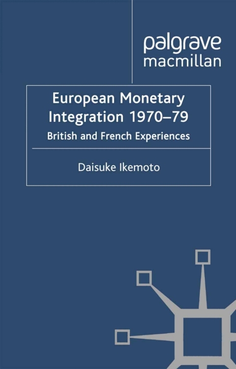 Cover image for book European Monetary Integration 1970-79