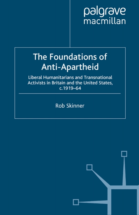 Cover image for book The Foundations of Anti-Apartheid