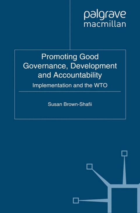 Cover image for book Promoting Good Governance, Development and Accountability