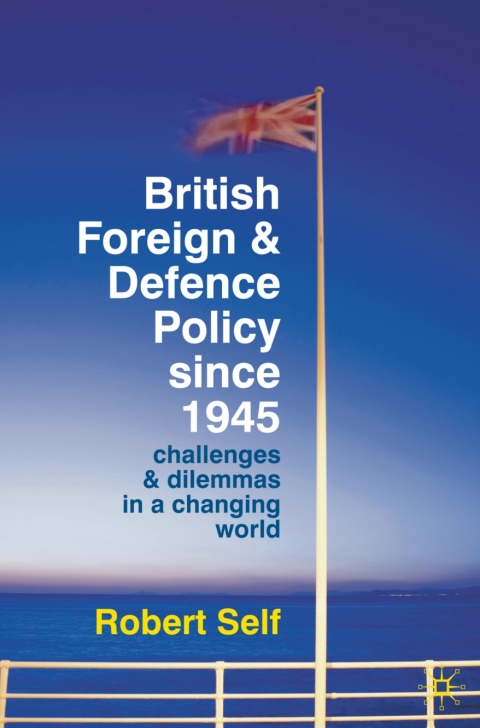 Cover image for book British Foreign and Defence Policy Since 1945