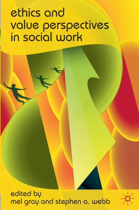 Ethics and Value Perspectives in Social Work 