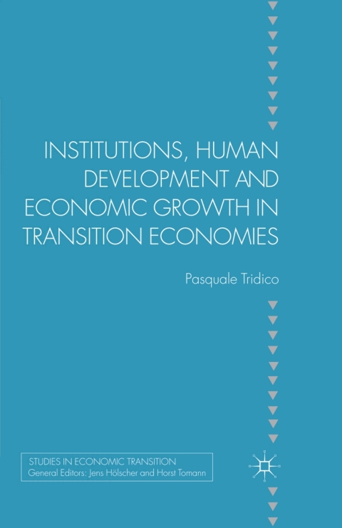 Cover image for book Institutions, Human Development and Economic Growth in Transition Economies