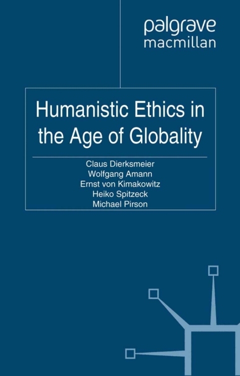 Cover image for book Humanistic Ethics in the Age of Globality
