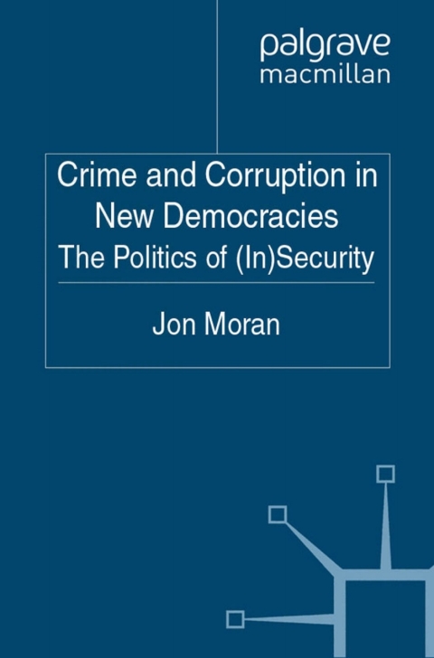 Cover image for book Crime and Corruption in New Democracies