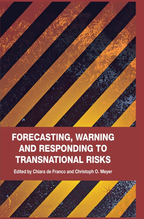 Cover image for book Forecasting, Warning and Responding to Transnational Risks