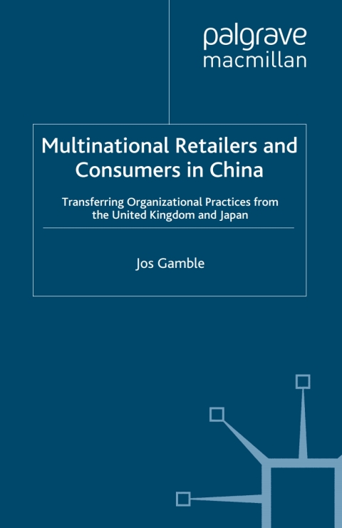 Cover image for book Multinational Retailers and Consumers in China