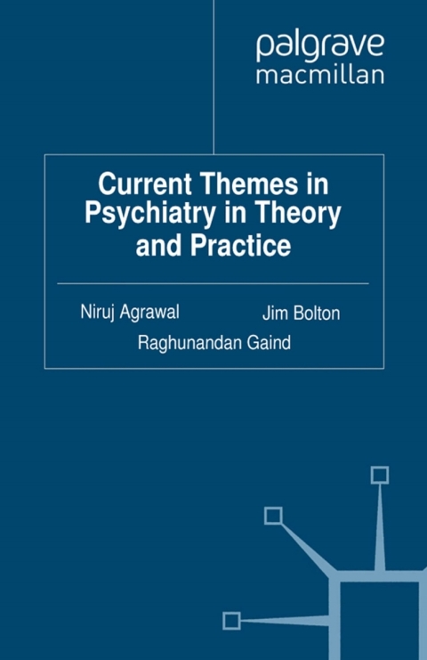 Cover image for book Current Themes in Psychiatry in Theory and Practice