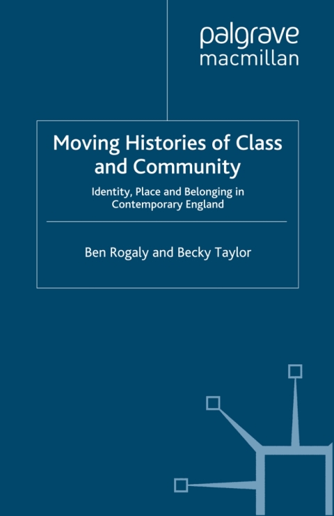 Cover image for book Moving Histories of Class and Community