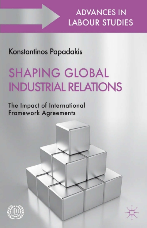 Cover image for book Shaping Global Industrial Relations