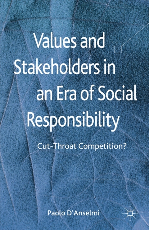 Cover image for book Values and Stakeholders in an Era of Social Responsibility