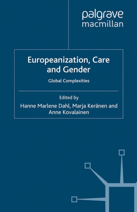 Cover image for book Europeanization, Care and Gender