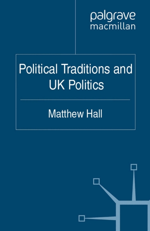 Cover image for book Political Traditions and UK Politics